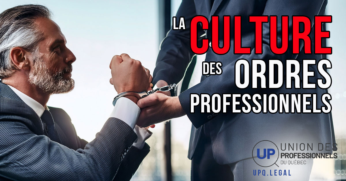 La culture des ordres professionnels au Québec