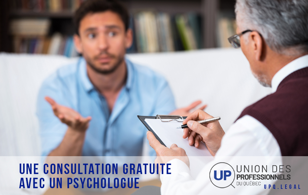 Consultation gratuite avec un psychologue UPQ Union des professionnels du Québec