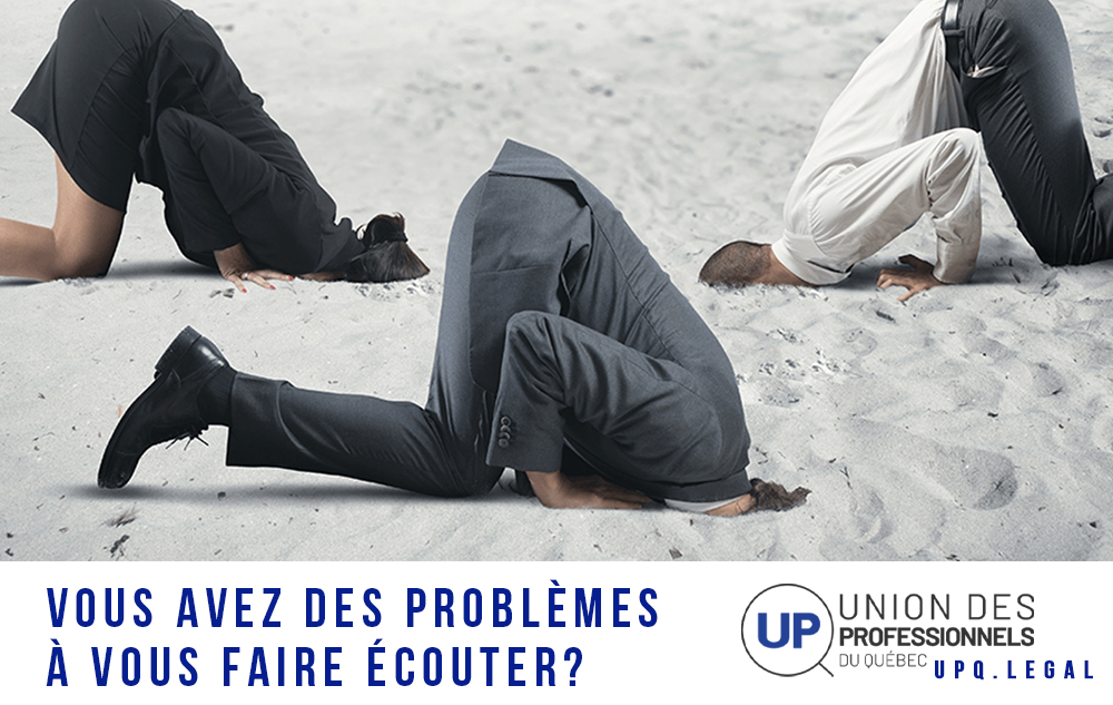 Relation d'aide stress injustice abus des ordres professionnels syndic UPQ Union des professionnels du Québec